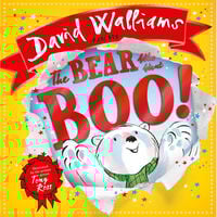 David Walliams: The Bear Who Went Boo!