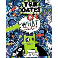 Tom Gates 15: What Monster?