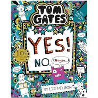 Tom Gates 8: Yes! No. (Maybe...)