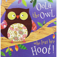 Oola The Owl Who Lost Her Hoot