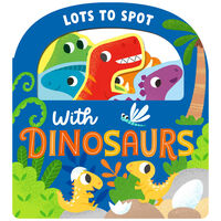 Lots to Spot with Dinosaurs