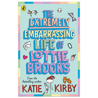 The Extremely Embarrassing World of Lottie Brooks: 3 Book Set