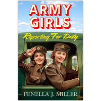 Army Girls: Reporting for Duty