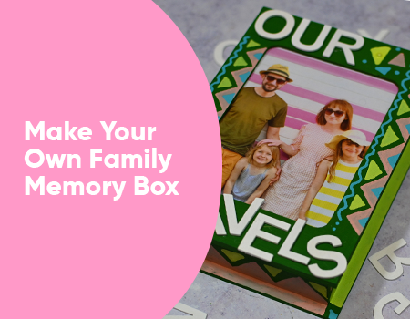 MYO Family Memory Box